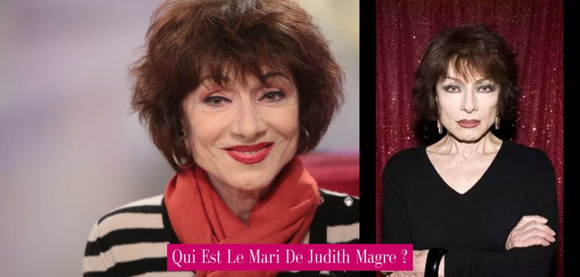 qui-est-le-mari-de-judith-magre