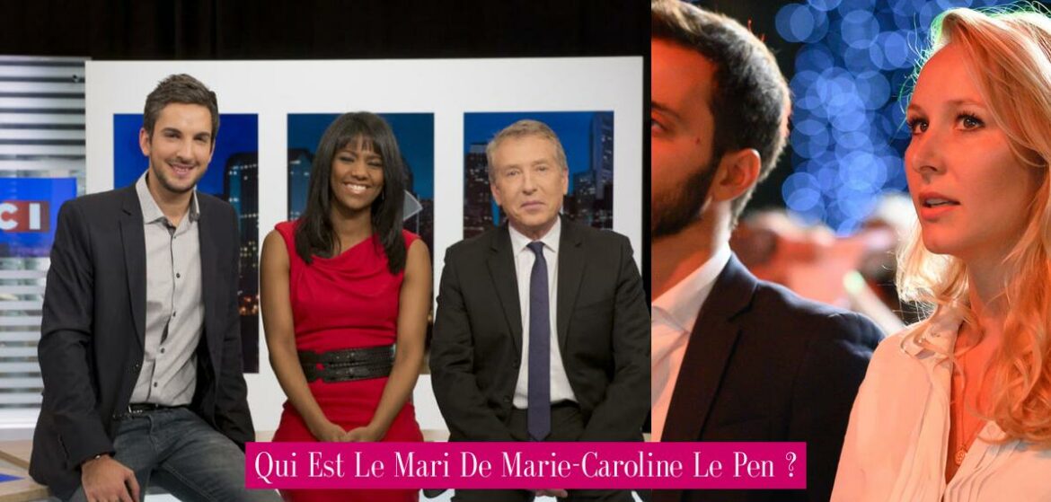 qui-est-le-mari-de-marie-caroline-le-pen