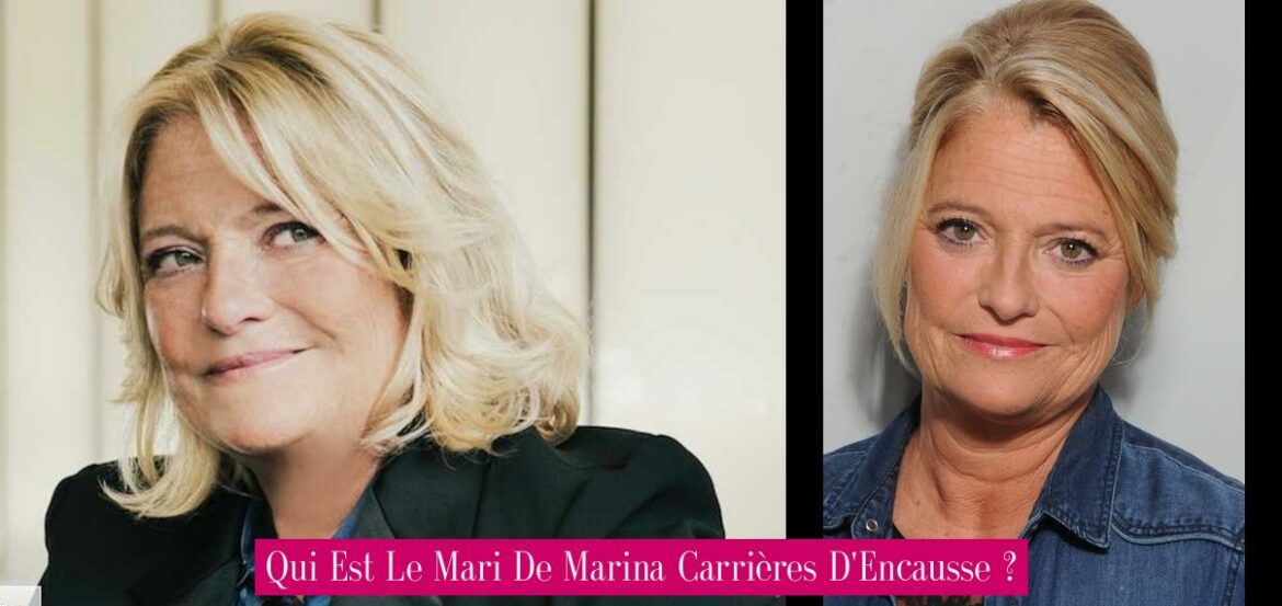qui-est-le-mari-de-marina-carrieres-d-encausse