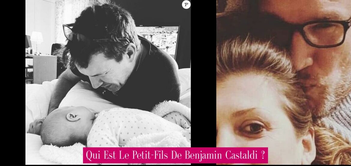qui-est-le-petit-fils-de-benjamin-castaldi