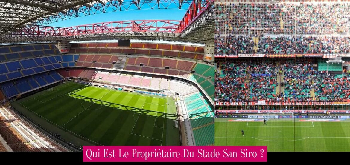 qui-est-le-proprietaire-du-stade-san-siro