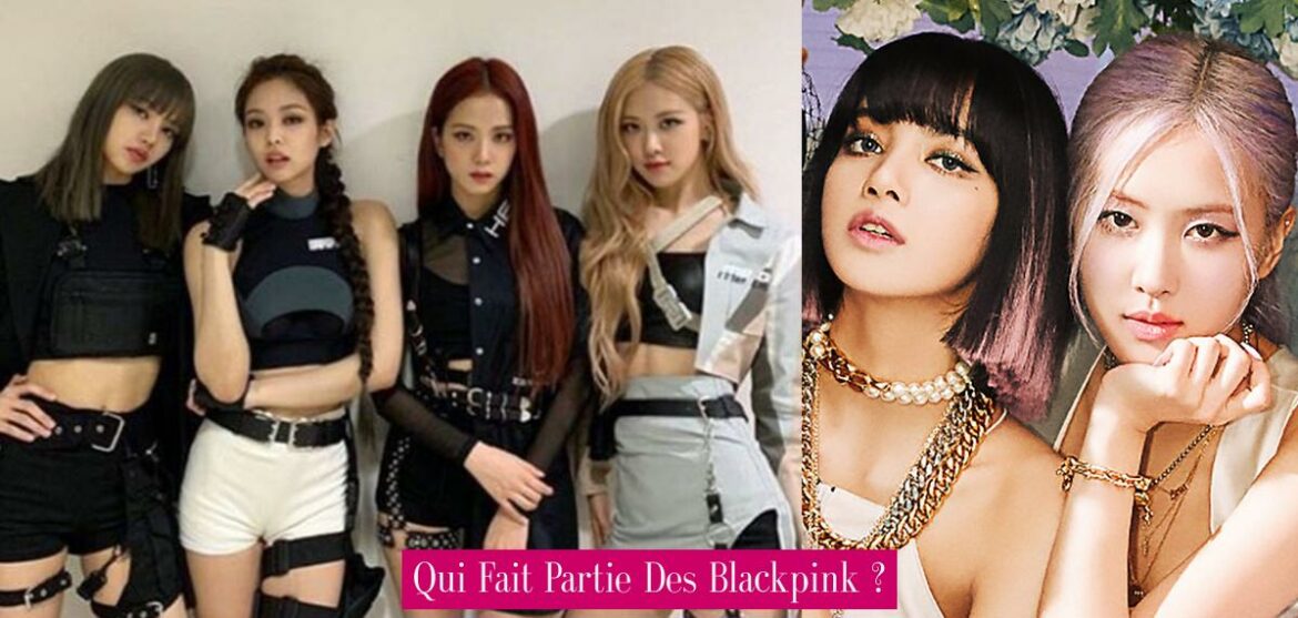 qui-fait-partie-des-blackpink