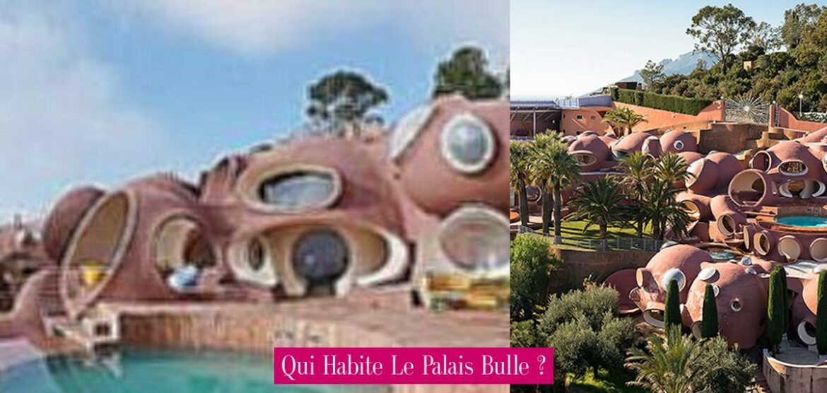 qui-habite-le-palais-bulle