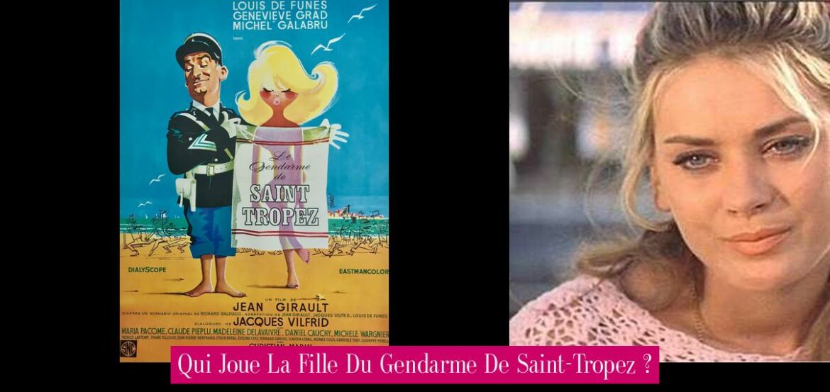 qui-joue-la-fille-du-gendarme-de-saint-tropez