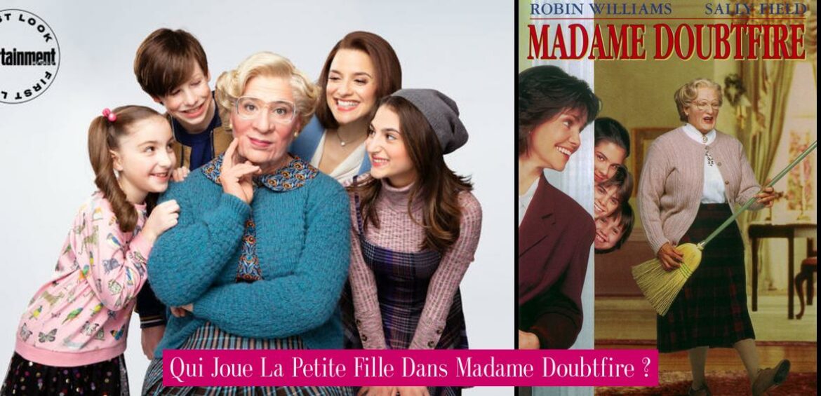 qui-joue-la-petite-fille-dans-madame-doubtfire