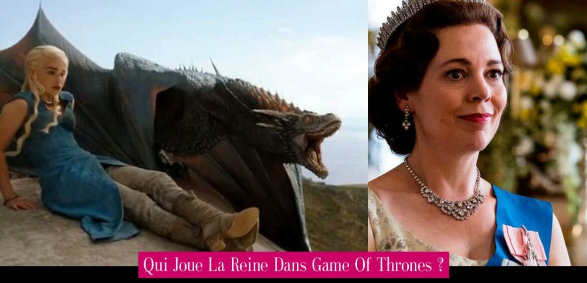 qui-joue-la-reine-dans-game-of-thrones