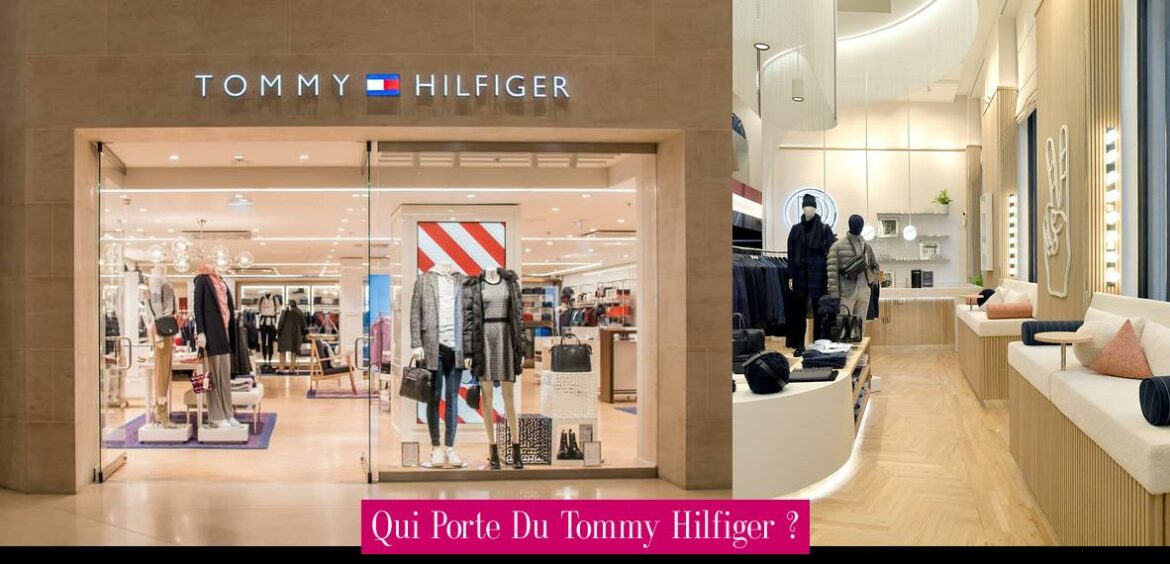 qui-porte-du-tommy-hilfiger