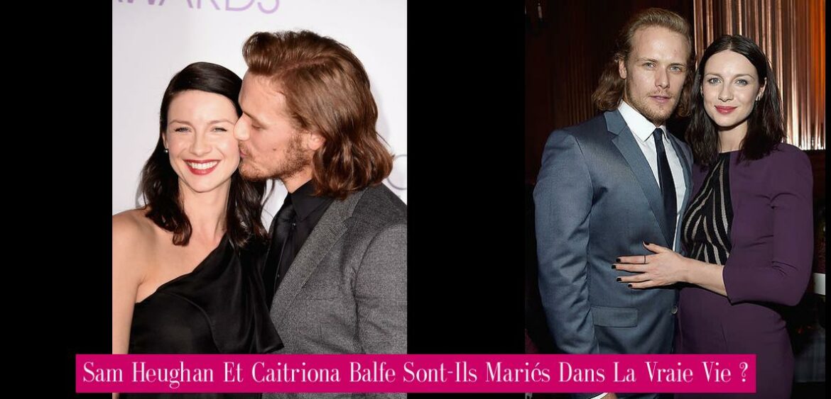 sam-heughan-et-caitriona-balfe-sont-ils-maries-dans-la-vraie-vie