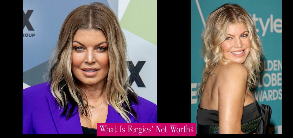 what-is-fergies-net-worth