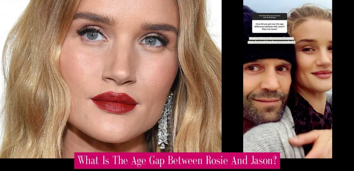 what-is-the-age-gap-between-rosie-and-jason