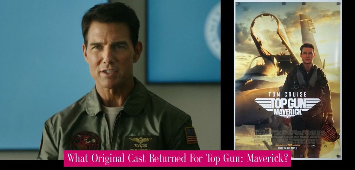what-original-cast-returned-for-top-gun-maverick