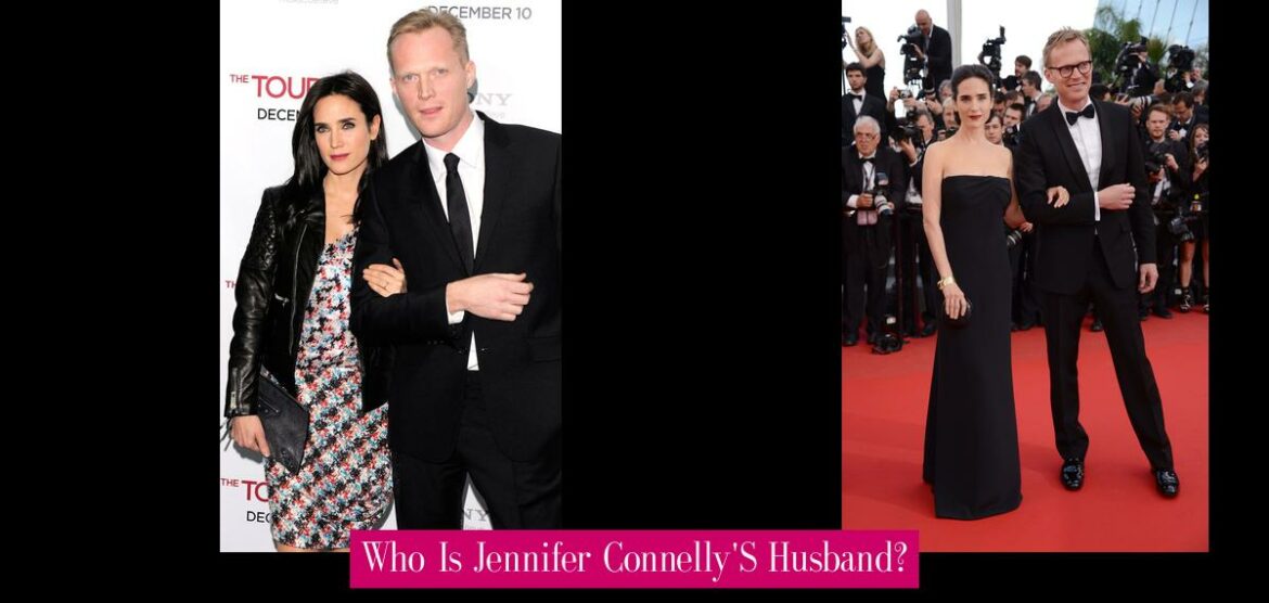 Who Is Jennifer Connelly