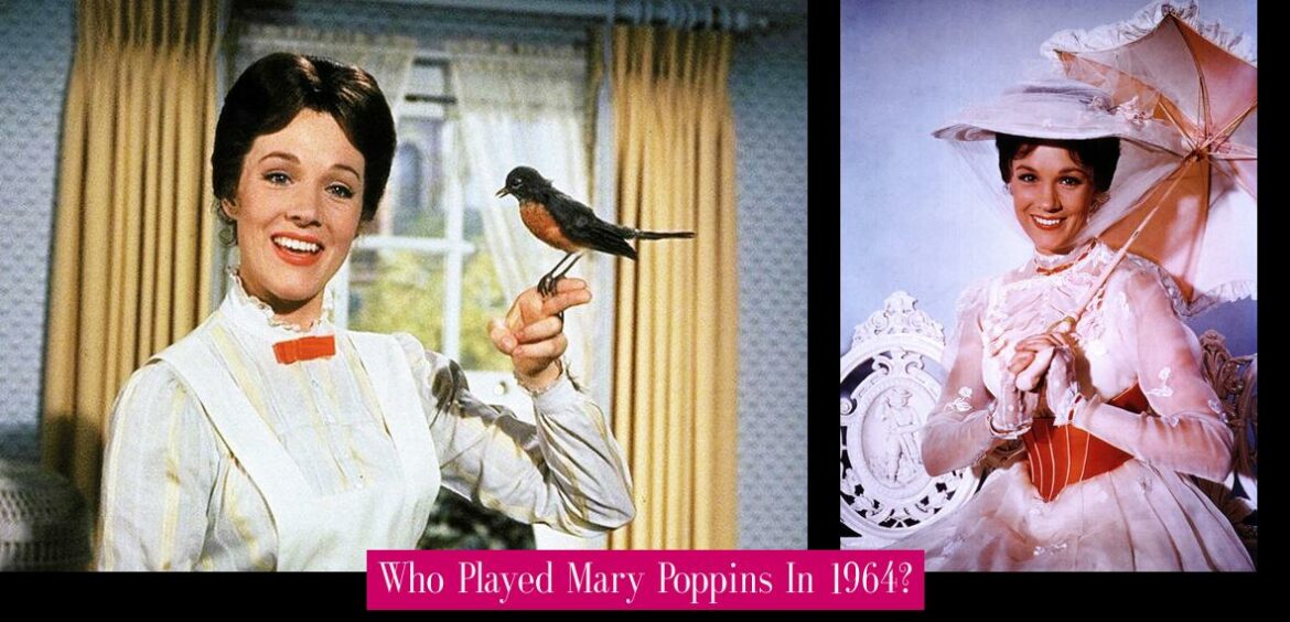 who-played-mary-poppins-in-1964